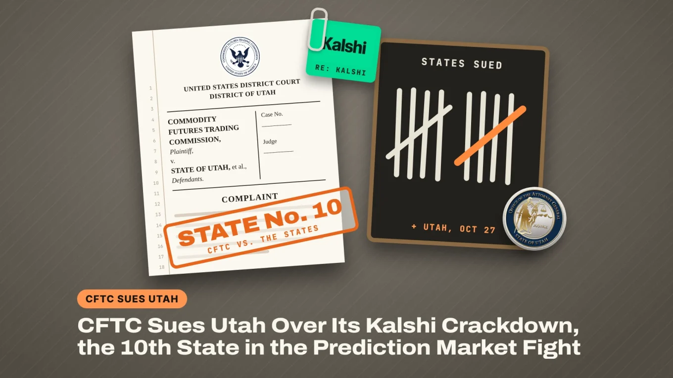 CFTC sues Utah: a federal complaint, CFTC v. State of Utah, stamped as the 10th state the agency has sued over prediction markets