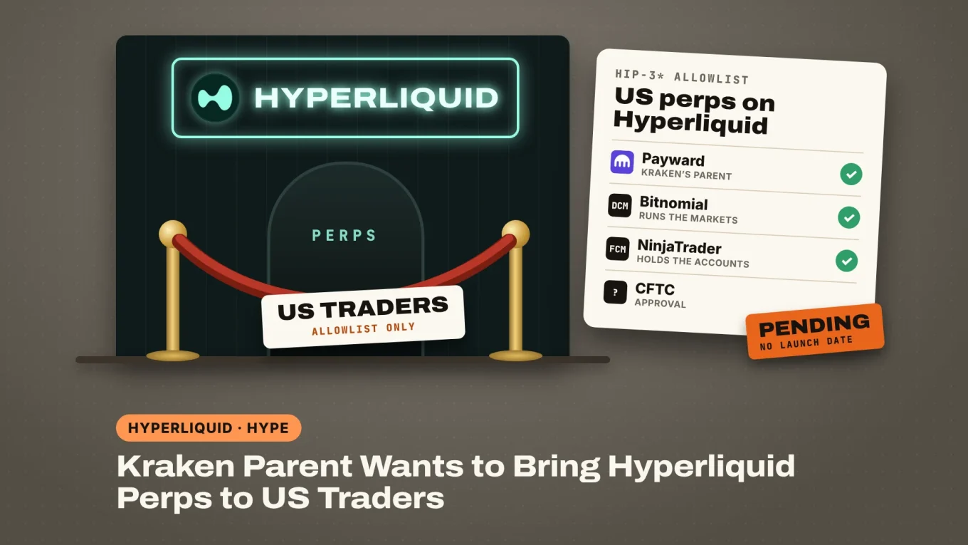 Kraken Hyperliquid plan: US traders wait behind a velvet rope at Hyperliquid, with Payward's allowlist pending CFTC approval