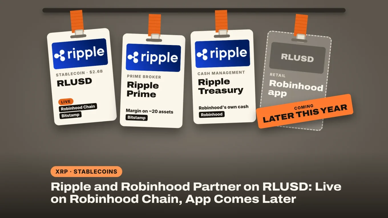 Ripple and Robinhood RLUSD deal: access passes for RLUSD, Ripple Prime and Ripple Treasury, with the Robinhood app pass marked coming later this year